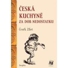 Česká kuchyně za dob nedostatku